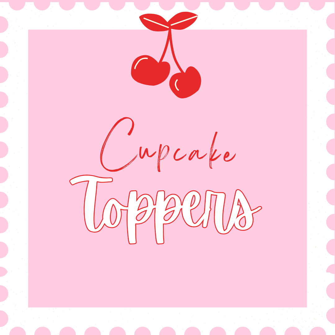 Cupcake Toppers
