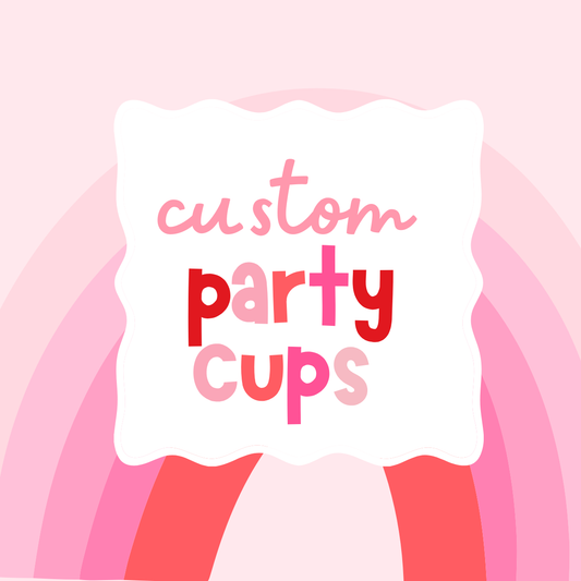 Custom Party Cups